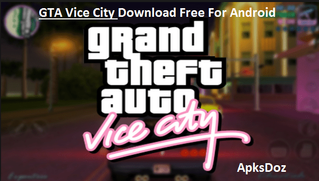 gta vice city apk download free