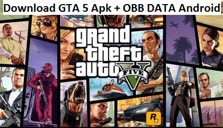 GTA San Andreas Apk Download For Android(Latest MOD Apk + OBB)-ApksDoz